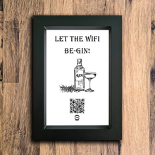 Load image into Gallery viewer, &quot;let the wifi be-gin&quot; photo frame