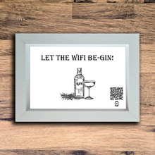 Load image into Gallery viewer, &quot;let the wifi be-gin&quot; photo frame