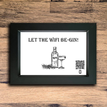 Load image into Gallery viewer, &quot;let the wifi be-gin&quot; photo frame